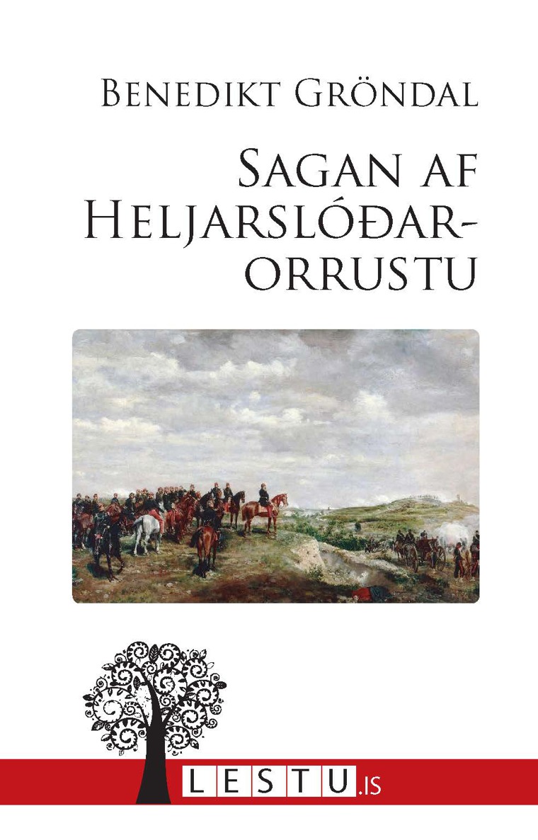 Upplýsingar um Sagan af Heljarslóðarorrustu eftir Benedikt Sveinbjarnarson Gröndal - Til útláns